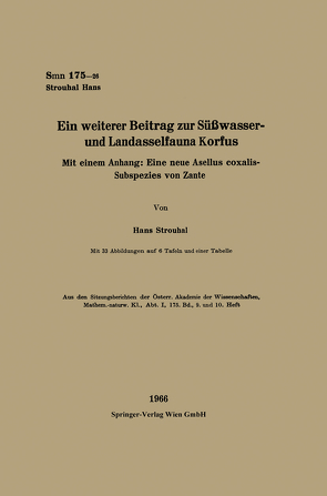 Ein weiterer Beitrag zur Süßwasser- und Landasselfauna Korfus von Strouhal,  Hans