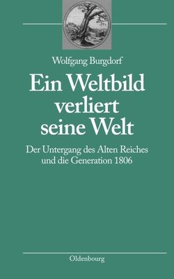 Ein Weltbild verliert seine Welt von Burgdorf,  Wolfgang