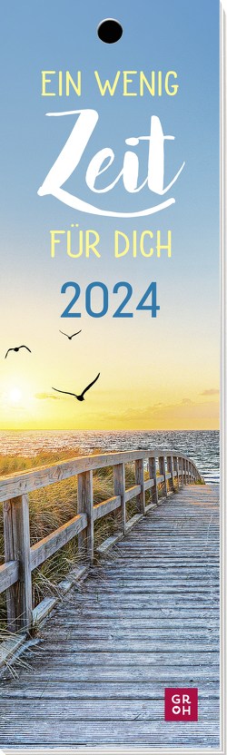 Ein wenig Zeit für dich 2024 von Groh Verlag