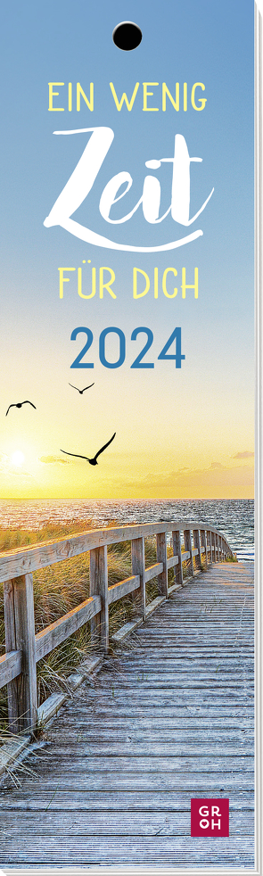 Ein wenig Zeit für dich 2024 von Groh Verlag