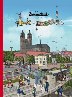 Ein Wimmelbuch aus Magdeburg von Sommer,  Anne, Symanowski,  Dominique