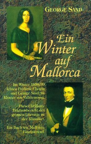 Ein Winter auf Mallorca von Habsburg,  Ludwig S von, Sand,  George, Tietze,  Caroline