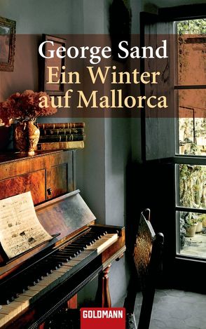 Ein Winter auf Mallorca von Keilhauer,  Annette, Sand,  George