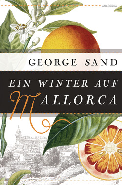 Ein Winter auf Mallorca von Sand,  George