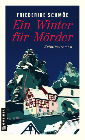 Ein Winter für Mörder von Schmöe,  Friederike