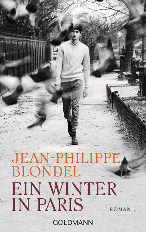 Ein Winter in Paris von Blondel,  Jean-Philippe, Braun,  Anne