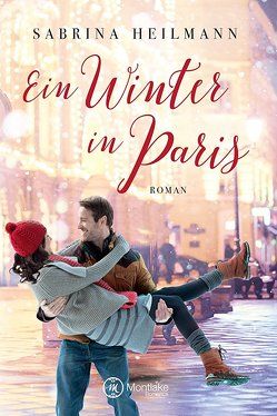 Ein Winter in Paris von Heilmann,  Sabrina