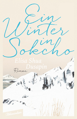 Ein Winter in Sokcho von Dusapin,  Elisa Shua, Jandl,  Andreas