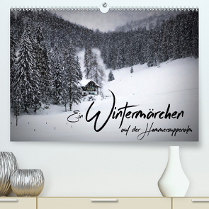 Ein Wintermärchen auf der Hemmersuppenalm (Premium, hochwertiger DIN A2 Wandkalender 2021, Kunstdruck in Hochglanz) von Viola,  Melanie