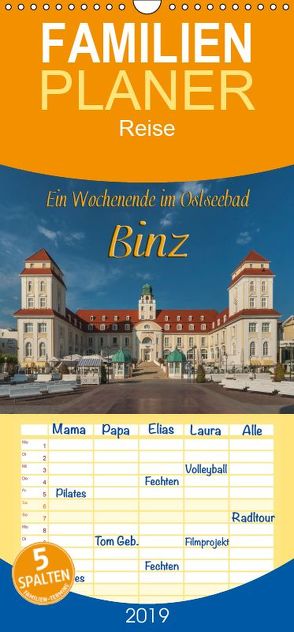 Ein Wochenende im Ostseebad Binz – Familienplaner hoch (Wandkalender 2019 , 21 cm x 45 cm, hoch) von Kirsch,  Gunter