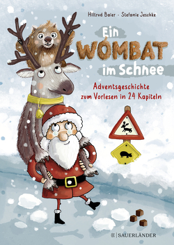 Ein Wombat im Schnee. Adventsgeschichte zum Vorlesen in 24 Kapiteln von Baier,  Hiltrud, Jeschke,  Stefanie