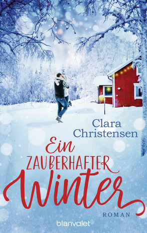 Ein zauberhafter Winter von Christensen,  Clara, Fehling,  Sonja