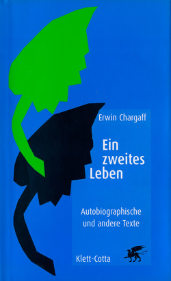 Ein zweites Leben von Chargaff,  Erwin