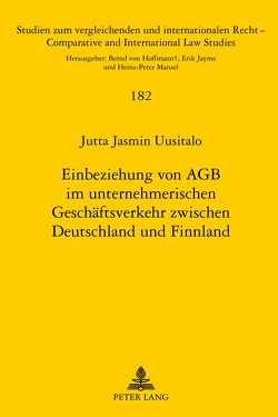 Einbeziehung von AGB im unternehmerischen Geschäftsverkehr zwischen Deutschland und Finnland von Uusitalo,  Jutta