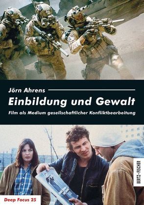 Einbildung und Gewalt von Ahrens,  Jörn