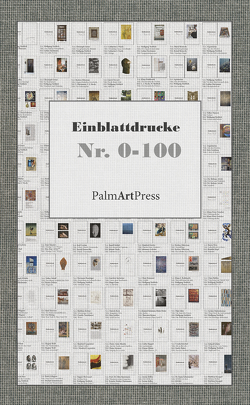 Einblattdruck Nr. 0-100 von Caemmerer,  Christiane, Nicely,  Catharine J., Nieblich,  Wolfgang, Schwencke,  Olaf