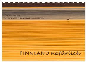 Einblick-Natur: Finnland natürlich (Wandkalender 2024 DIN A2 quer), CALVENDO Monatskalender von Wünsch,  Alexandra