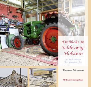 Einblicke in Schleswig-Holstein von Sörensen,  Thomas