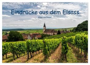 Eindrücke aus dem Elsass (Wandkalender 2024 DIN A4 quer), CALVENDO Monatskalender von Hoffmann,  Klaus