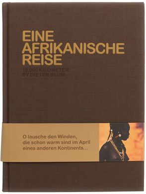 Dieter Blum: Eine afrikanische Reise von Blum,  Dieter