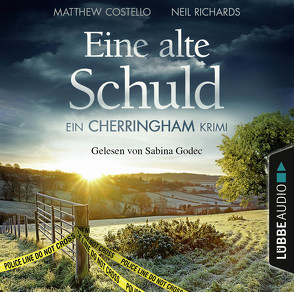 Eine alte Schuld von Costello,  Matthew, Godec,  Sabina, Richards,  Neil, Schilasky,  Sabine