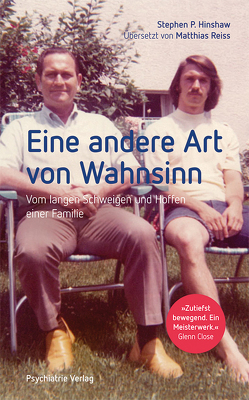 Eine andere Art von Wahnsinn von Hinshaw,  Stephen P., Reiss,  Matthias