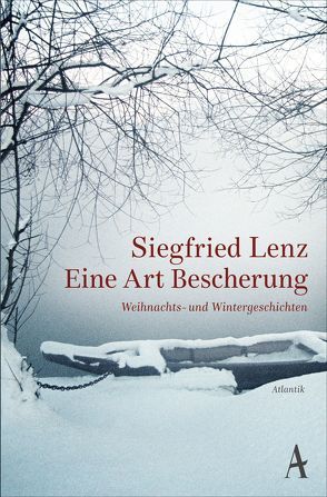 Eine Art Bescherung von Lenz,  Siegfried