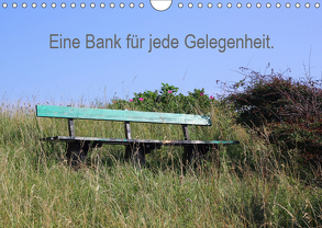 Eine Bank für jede Gelegenheit. (Wandkalender 2019 DIN A4 quer) von Malkidam