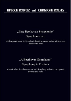 Eine Beethoven Symphonie Partitur von Rolfes,  Christoph