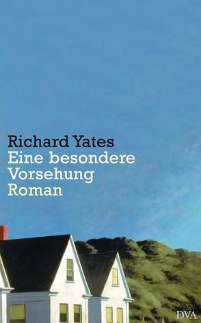 Eine besondere Vorsehung von Grube,  Anette, Yates,  Richard