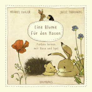 Eine Blume für den Hasen (Pappbilderbuch) von Engler,  Michael