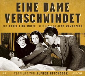 Eine Dame verschwindet von White,  Ethel Lina