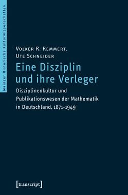 Eine Disziplin und ihre Verleger von Remmert,  Volker R, Schneider,  Ute