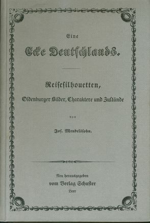 Eine Ecke Deutschlands von Mendelssohn,  Joseph, Schieckel,  Harald