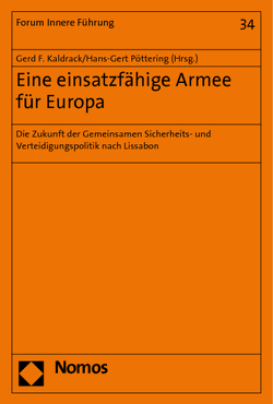 Eine einsatzfähige Armee für Europa von Kaldrack,  Gerd F., Poettering,  Hans-Gert