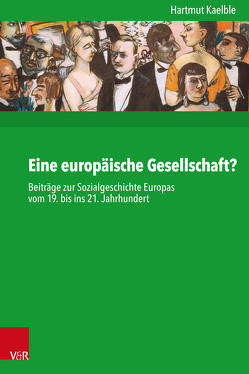 Eine europäische Gesellschaft? von Kaelble,  Hartmut