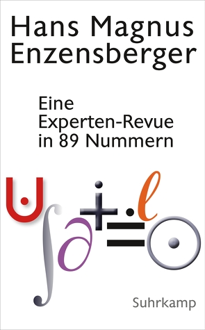 Eine Experten-Revue in 89 Nummern von Enzensberger,  Hans Magnus