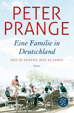 Eine Familie in Deutschland von Prange,  Peter