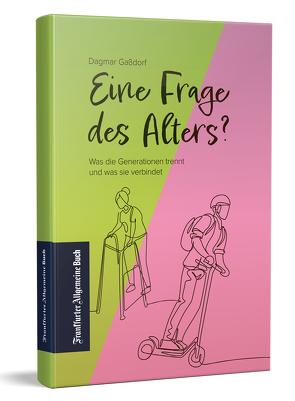 Eine Frage des Alters? von Gaßdorf,  Dagmar