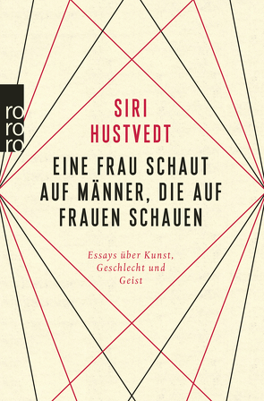 Eine Frau schaut auf Männer, die auf Frauen schauen von Aumüller,  Uli, Hustvedt,  Siri, Osterwald,  Grete