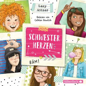 Schwesterherzen 1: Eine für alle, alle für DICH! von Astner,  Lucy, Gawlich,  Cathlen