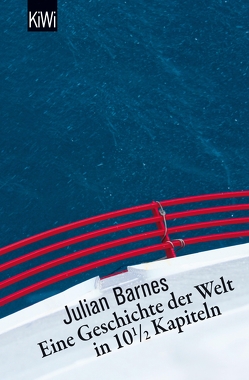 Eine Geschichte der Welt in 10,5 Kapiteln von Barnes,  Julian