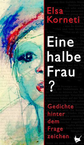 Eine halbe Frau ? von Eideneier,  Niki, Korneti,  Elsa