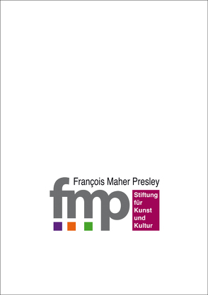 Eine hamburgische Stiftung von Presley,  François Maher