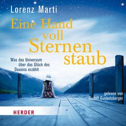 Eine Hand voll Sternenstaub von Marti,  Lorenz