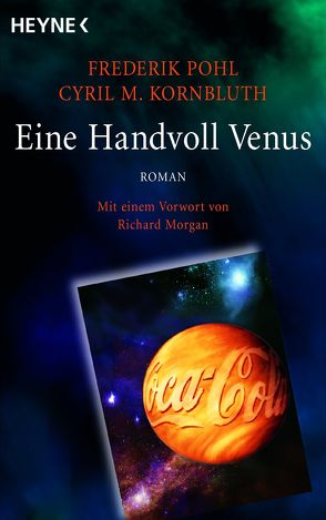 Eine Handvoll Venus von Kornbluth,  Cyril M., Pohl,  Frederik, Wingert-Uhde,  Helga