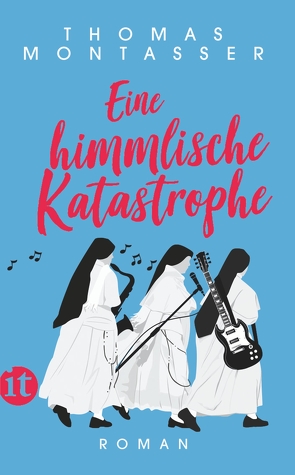 Eine himmlische Katastrophe von Montasser,  Thomas