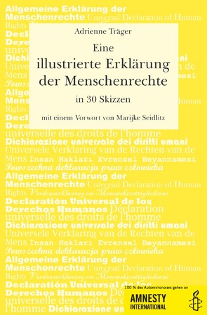 Eine illustrierte Erklärung der Menschenrechte in 30 Skizzen von Träger,  Adrienne