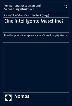 Eine intelligente Maschine? von Collin,  Peter, Lutterbeck,  Klaus-Gert