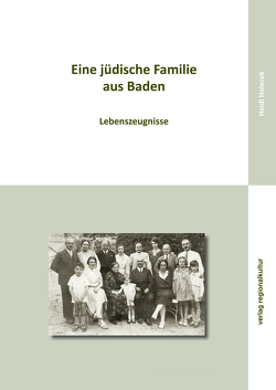 Eine jüdische Familie aus Baden von Holecek,  Heidi